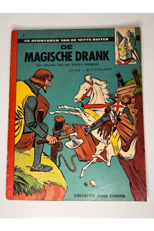 De Witte Ruiter | De magische drank - Coll. Jong Europa (7) - 1e druk - 1961
