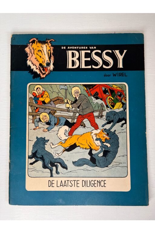Bessy | De laatste diligence - 1e druk -1954