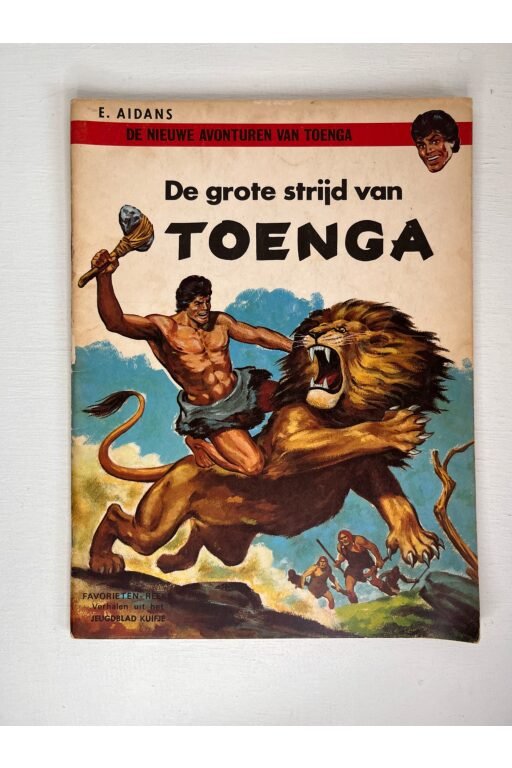 Toenga | De grote strijd van Toenga - Favorietenreeks (6) - Lombard - 1e druk - 1967