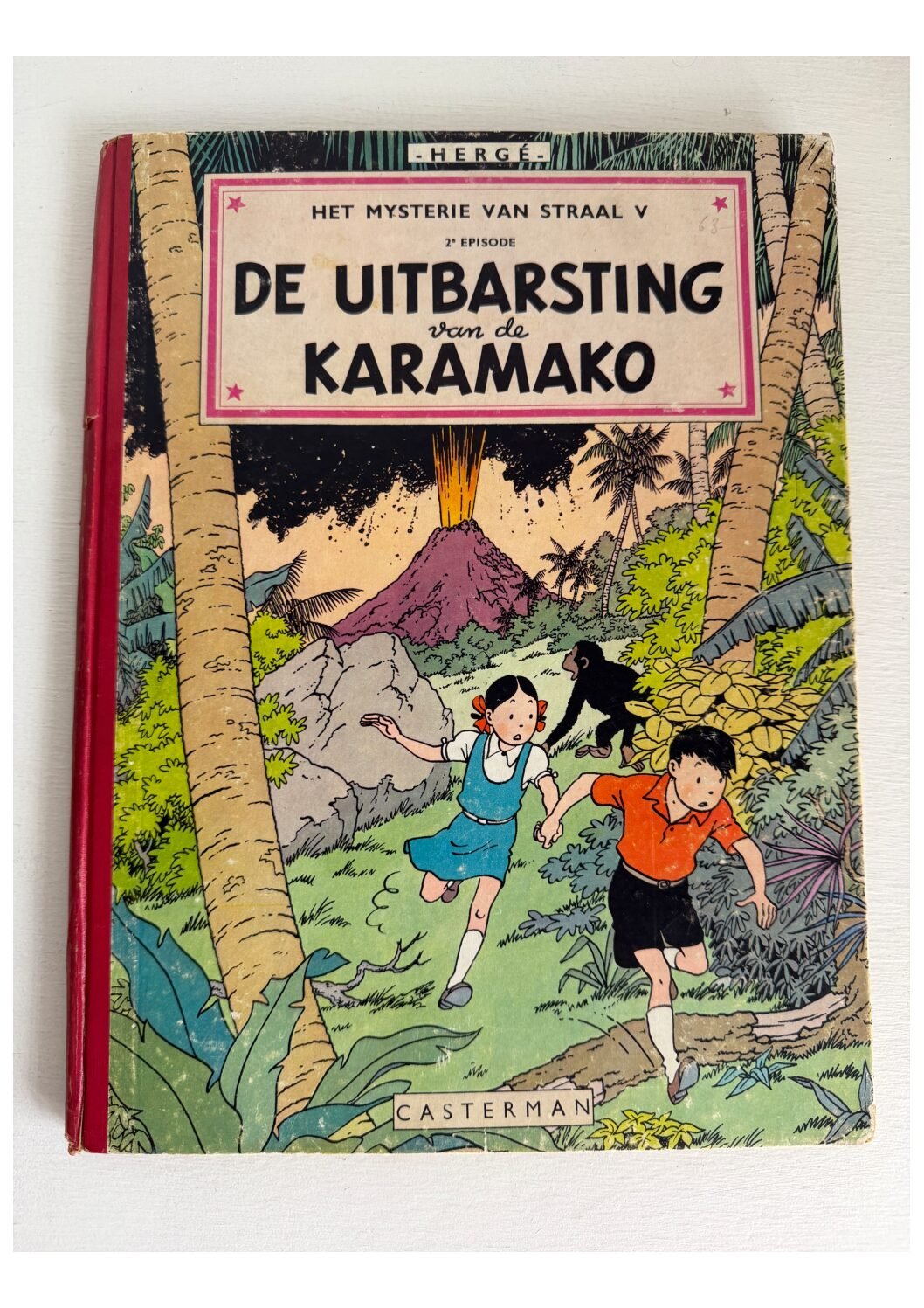 Jo, Suus en Jokko | De uitbarsting van de Karamako - HC - 1954